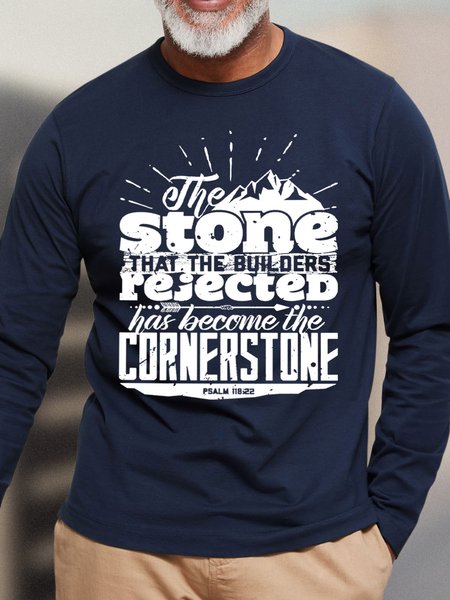 

The Stone That The Builders Rejected Has Become The Cornerstone Men's Long Sleeve T-Shirt, Deep blue, Long Sleeves