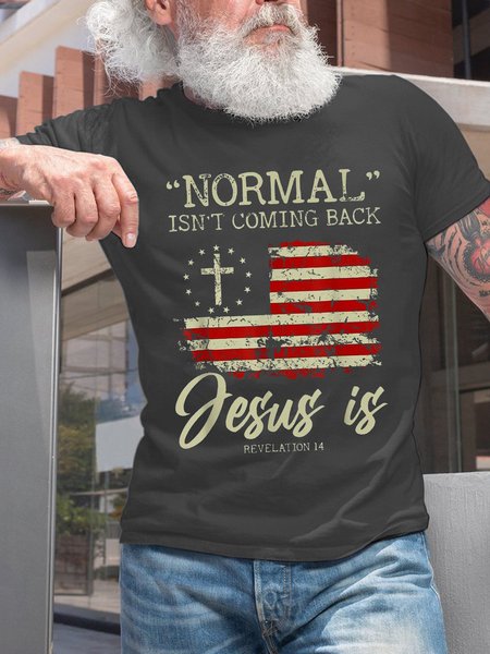 

Men Normal Isn't Coming Back But Jesus Is Revelation 14 Flag Text Letters T-Shirt, Deep gray, T-shirts