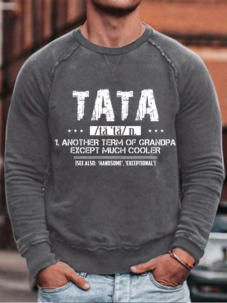 

Men TATA Definition Another Term Of Grandpa Crew Neck Sweatshirt, Gray, Hoodies&Sweatshirts