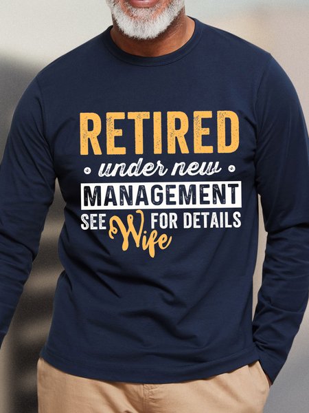 

Men Funny Retired Under New Manage Wife Casual T-Shirt, Dark blue, Long Sleeves