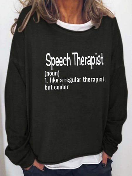 

Women Speech Therapist Letters Crew Neck Casual Sweatshirts, Black, Hoodies&Sweatshirts