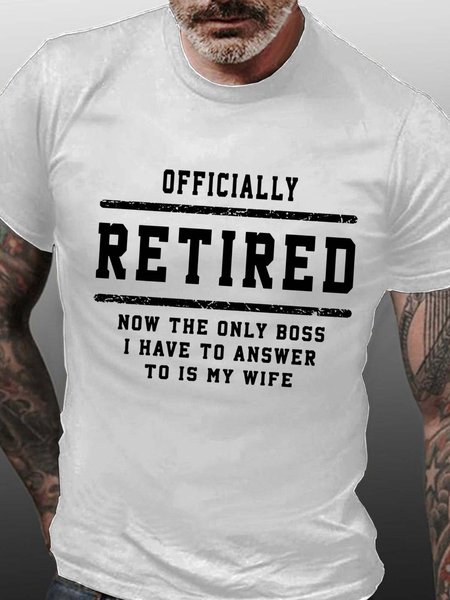 

Men Officially Retired Wife Text Letters T-Shirt, White, T-shirts