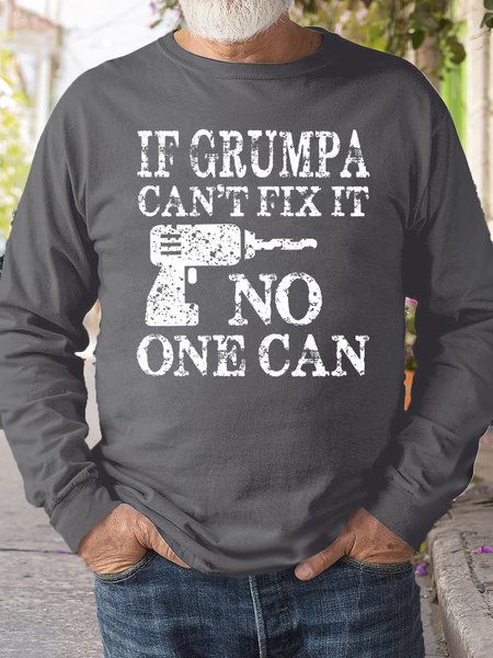 

Mens If Grumpa Can't Fix It No One Can Funny Grandpa Letters Sweatshirt, Gray, Hoodies&Sweatshirts