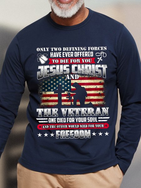 

American Flag God Jesus Christ Die For Your Soul Veterans For Your Casual Crew Neck T-Shirt, Dark blue, Long Sleeves