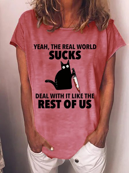 

The Real World Sucks Deal With It Like Rest Of Us Women's T-Shirt, Red, T-shirts