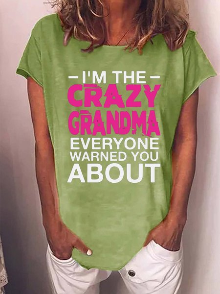 

Women Crazy Grandma Warned Text Letters T-Shirt, Green, T-shirts