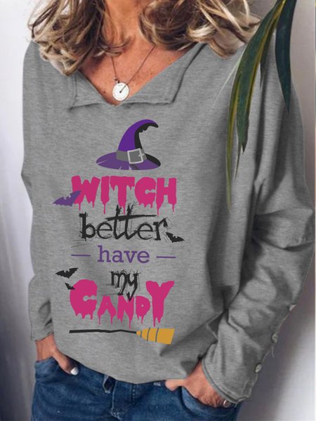 

Halloween Witch Better Have My Candy Women Casual Sweatshirts, Gray, Hoodies&Sweatshirts