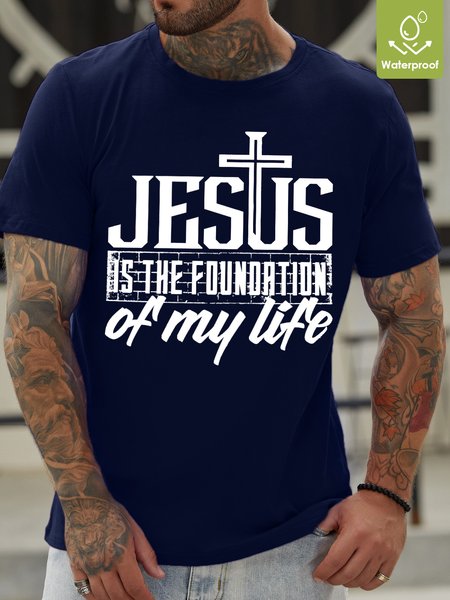 

Jesus Is The Foundation Of My Life Waterproof Oilproof And Stainproof Fabric T-Shirt, Deep blue, T-shirts