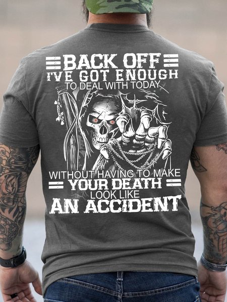 

Men Back Off I’ve Got Enough To Deal Cotton Text Letters Crew Neck T-Shirt, Deep gray, T-shirts