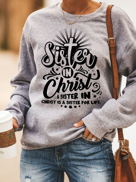 

A Sister In Christ Is A Sister For Life Women's Sweatshirt, Gray, Hoodies&Sweatshirts
