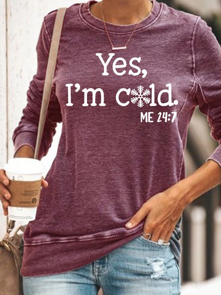 

Women's Yes I'm Cold Crew Neck Letters Casual Sweatshirt, Red, Hoodies&Sweatshirts