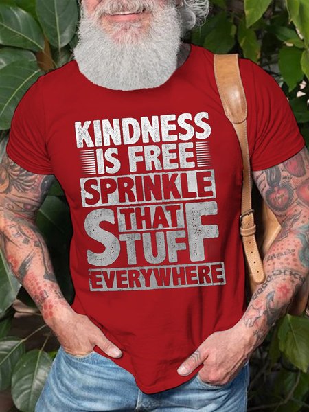 

Kindness Is Free Sprinkle That Stuff Everywhere Men's T-Shirt, Red, T-shirts