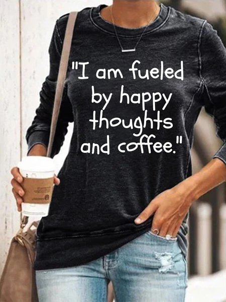 Lilicloth X Kat8lyst I Am Fueled By Happy Thoughts And Coffee Women's Sweatshirt, Black, Hoodies&Sweatshirts