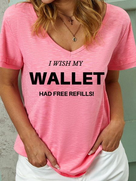 

Lilicloth X Kat8lyst I Wish My Wallet Had Free Refills Women's T-Shirt, Pink, T-shirts