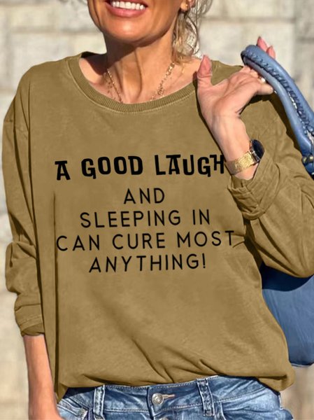 

Lilicloth X Kat8lyst A Good Laugh And Sleeping In Can Cure Most Anything Women's Sweatshirt, Khaki, Hoodies&Sweatshirts