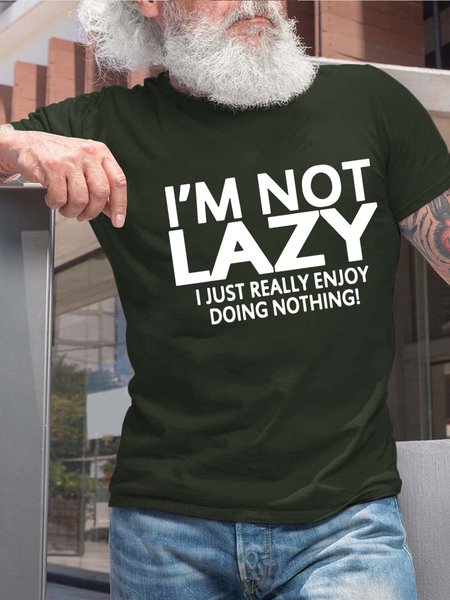 

Men Not Lazy Doing Nothing Casual Text Letters Fit T-Shirt, Darkgreen, T-shirts
