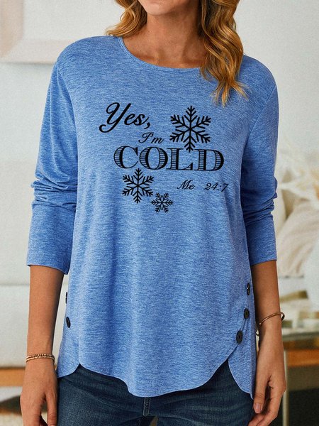 

Women I’m Cold Letters Cotton Casual Top, Blue, Long sleeves