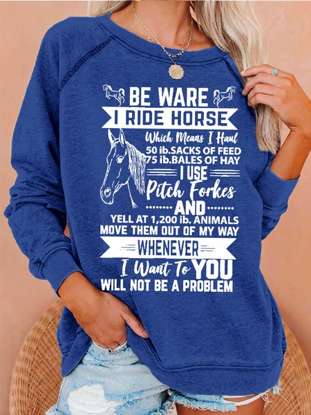 

Womens Beware I Ride Horses Horse Riding Funny Quotes Casual Sweatshirts, Blue, Hoodies&Sweatshirts