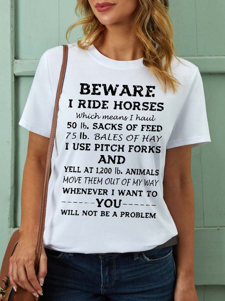 

Women Beware I Ride Horses Text Letters T-Shirt, White, T-shirts