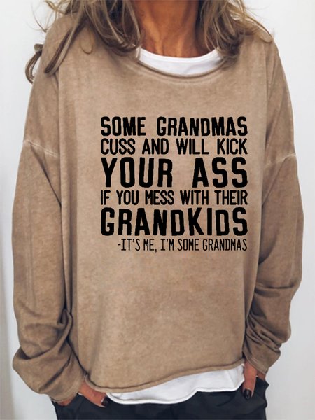 

Women Funny Some Grandmas Cuss Loose Text Letters Sweatshirt, Khaki, Hoodies&Sweatshirts