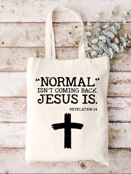 

Normal Isn't Coming Back But Jesus Is Revelation 14 Faith Graphic Shopping Tote Bag, White, Bags