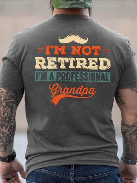 

Men I’m Not Retired Grandpa Text Letters Crew Neck Loose T-Shirt, Gray, T-shirts
