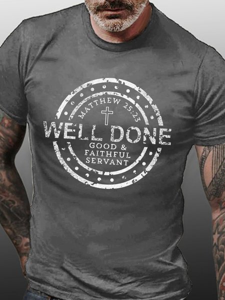 

Well Done Good And Faithful Servant Men's T-Shirt, Deep gray, T-shirts