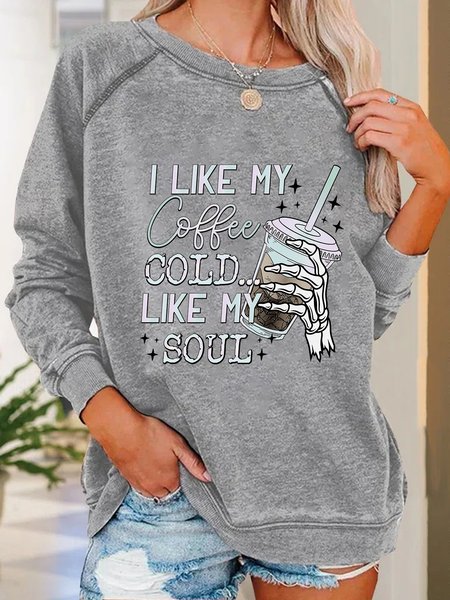 

Women I Like My Coffee Cold Like My Soul Halloween Coffee Lover Sweatshirts, Gray, Hoodies&Sweatshirts