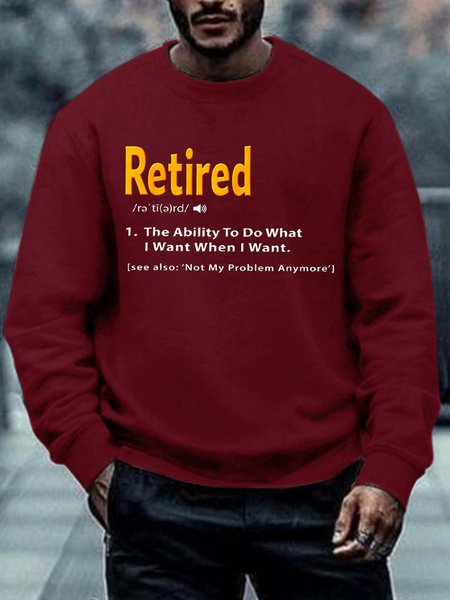 

Men Retired Not My Problem Letters Casual Sweatshirt, Red, Hoodies&Sweatshirts
