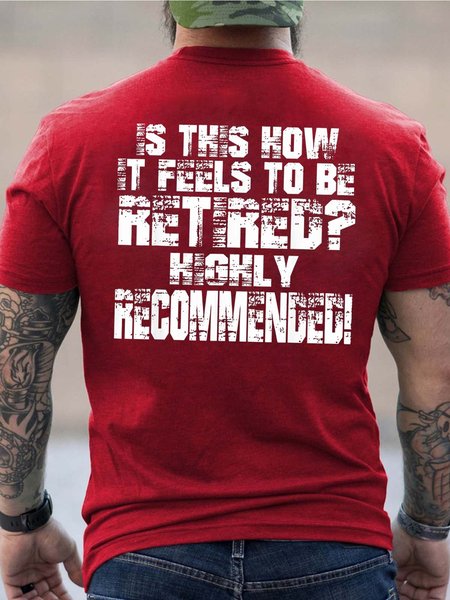 

Men Feels To Be Retired Letters Casual Loose T-Shirt, Red, T-shirts