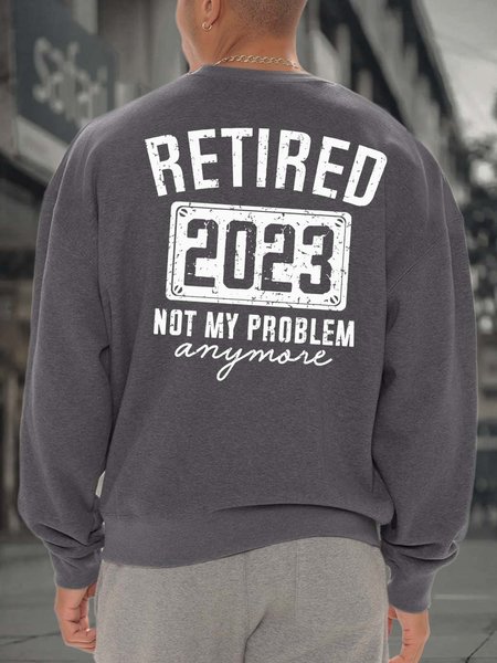 

Men Retired Not My Problem Anymore Regular Fit Sweatshirt, Gray, Hoodies&Sweatshirts