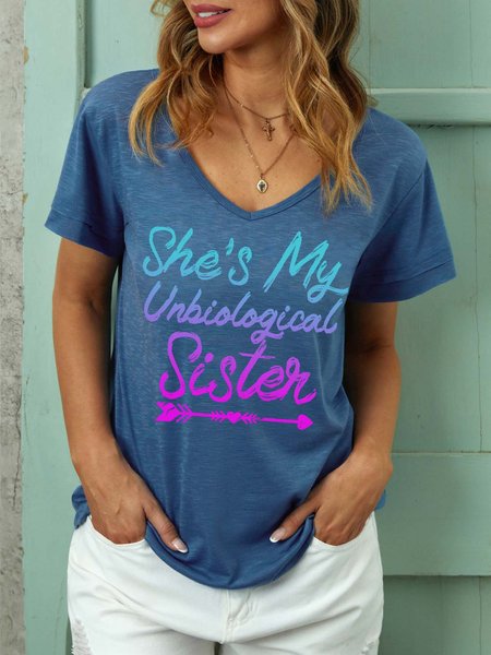 

Women She Is My Unbiological Sister Regular Fit Casual Text Letters T-Shirt, Blue, T-shirts