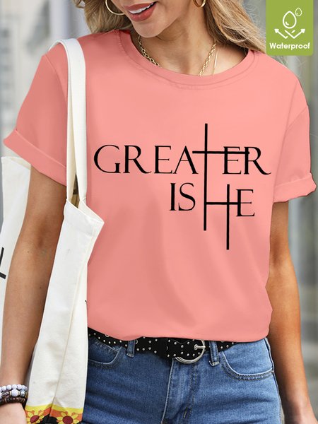 

Greater Is He Cross Waterproof Oilproof Stainproof Fabric Women's T-Shirt, Pink, T-shirts