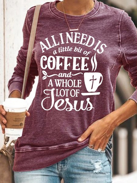 

Womens All I Need Is A Little Bit Of Coffee And A Whole Lot Of Jesus Crew Neck Sweatshirt, Red, Hoodies&Sweatshirts