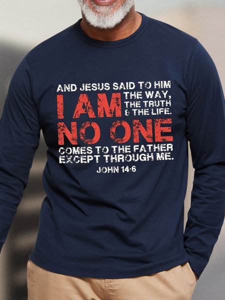 

Jesus Said To Him I Am The Way The Truth The Life Men's Long Sleeve T-Shirt, Deep blue, Long Sleeves