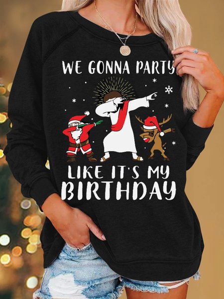 

We gonna party like It's my birthday Christmas funny sweater plus size, Black, Sweatshirts & Hoodies