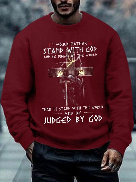 

Men I Would Rather Stand With God And Be Judged By The World Text Letters Sweatshirt, Red, Hoodies&Sweatshirts