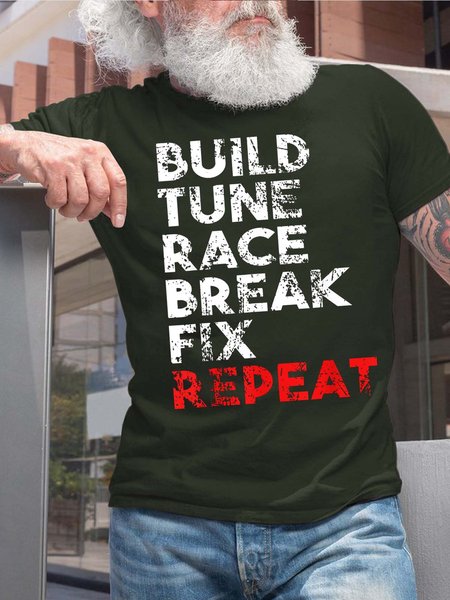 

Men Build Tune Race Break Fix Repeat Fit Text Letters T-Shirt, Darkgreen, T-shirts