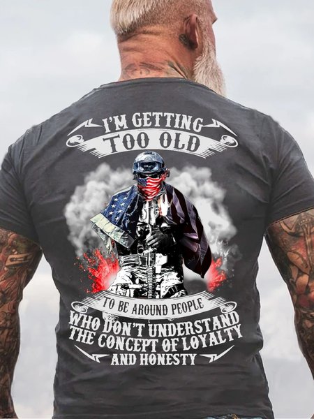 

Mens I'm Getting Too Old To Be Around People Crew Neck Casual T-Shirt, Gray, T-shirts