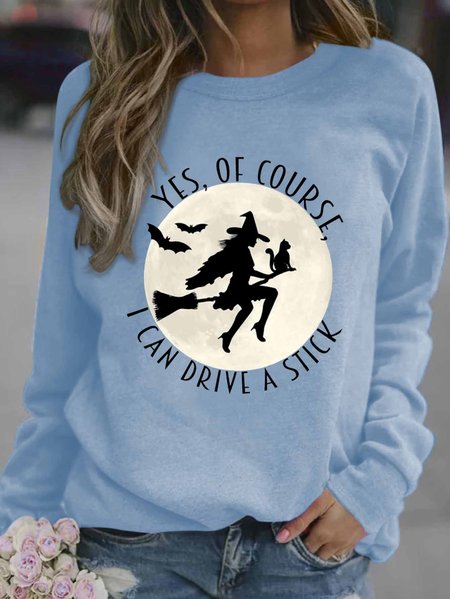 

Halloween Witch Tee Yes of Course I Can Drive a Stick Loose Simple Sweatshirts, Light blue, Hoodies&Sweatshirts