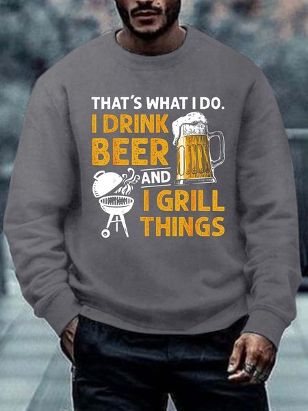 

Men I Drink Beer I Grill Things Text Letters Sweatshirt, Gray, Hoodies&Sweatshirts
