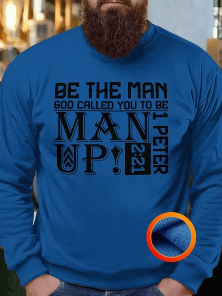 

Be The Man God Called You To Be Man Up Men's Fleece Sweatshirt, Royal blue, Hoodies&Sweatshirts