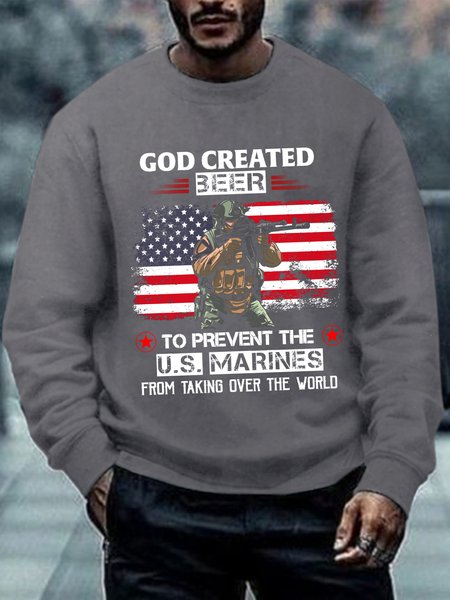 

Men God Created Beer To Prevent The U.S. Marines From Taking Over The World Crew Neck Casual Sweatshirt, Gray, Hoodies&Sweatshirts