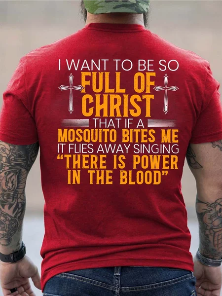 

Men Full Of Christ Power In The Blood Jesus Loose Text Letters T-Shirt, Red, T-shirts