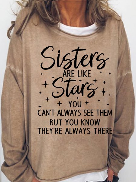 

Womens Sisters Are Like Stars You Can't Always See Them Funny Casual Crew Neck Sweatshirt, Light brown, Hoodies&Sweatshirts