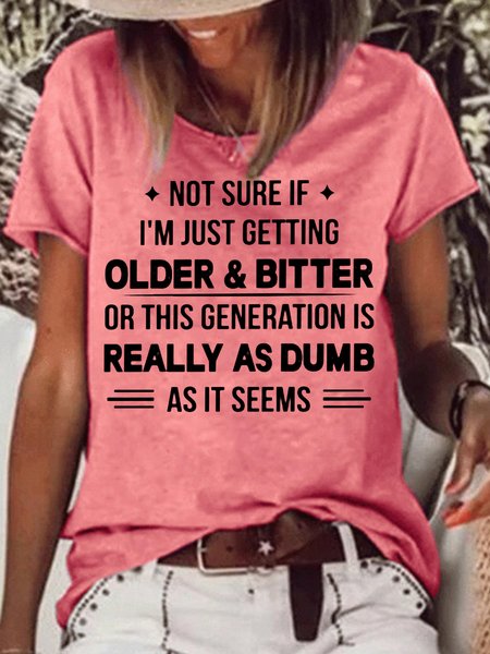 

Womens Not Sure If I'm Just Getting Older & Bitter Casual T-Shirt, Red, T-shirts