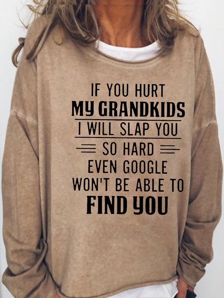 

Womens Funny If You Hurt My Grandkids Sweatshirt, Light brown, Hoodies&Sweatshirts