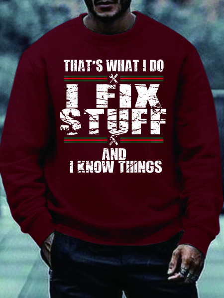 

Men I Fix Stuff I Know THings Letters Regular Fit Sweatshirt, Red, Hoodies&Sweatshirts