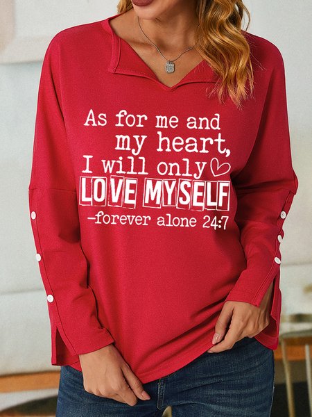 

As For Me And My Heart I Will Only Love Myself Women V Neck Loose Text Letters Sweatshirt, Red, Hoodies&Sweatshirts