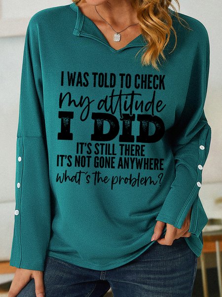 

I Was Told To Check My Attitude Women Text Letters Sweatshirt, Green, Hoodies&Sweatshirts